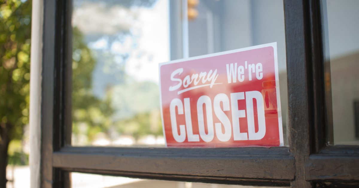 Sorry, We're Closed Sign